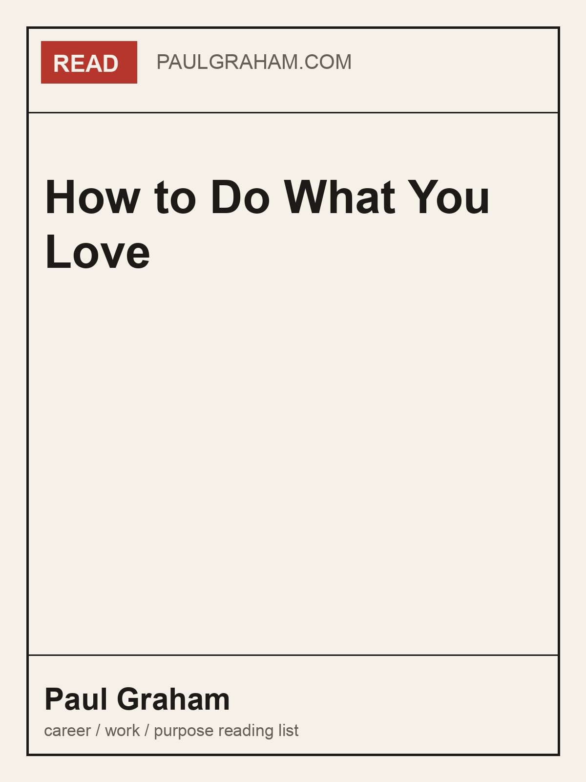 How to Do What You Love